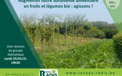 25/01/2021 – Première réunion du groupe thématique « Fruits et légumes bio – Maraichage et arboriculture fruitière »