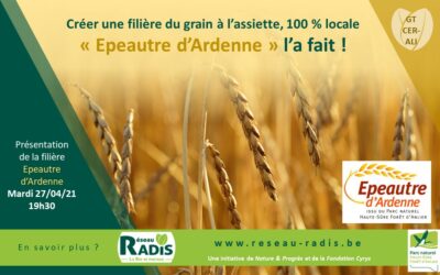 Epeautre d’Ardenne, une filière du grain à l’assiette, 100 % locale