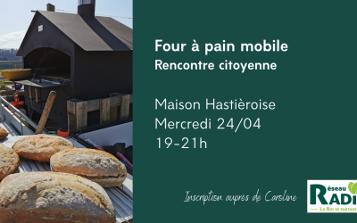 Four à pain mobile : rencontre 24/04 !